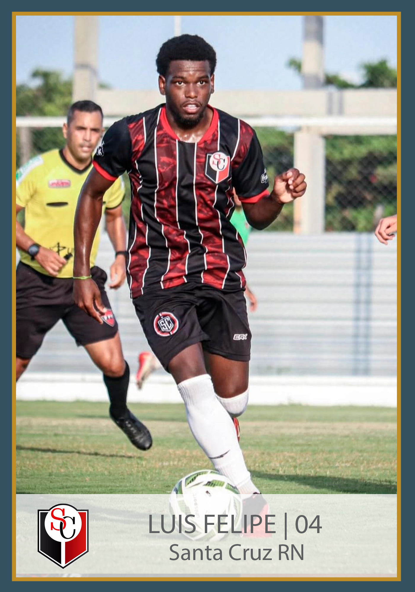 LUIS FELIPE – SANTA CRUZ RN